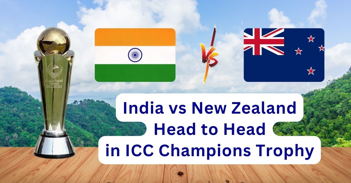 India vs New Zealand Head to Head in ICC Champions Trophy