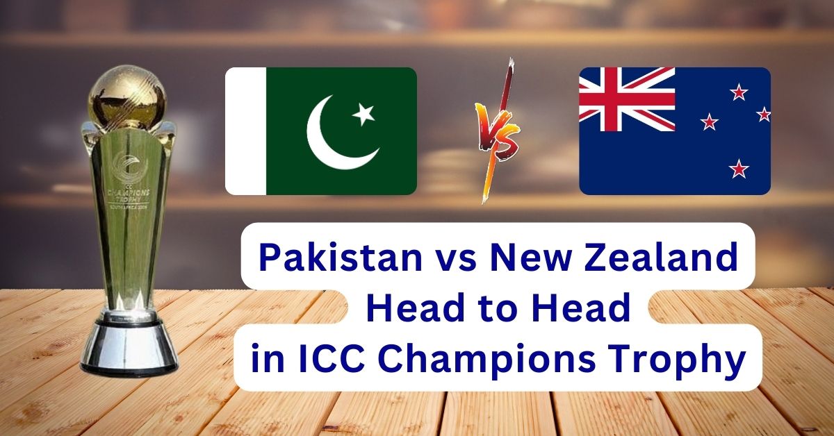 Pakistan vs New Zealand Head to Head in ICC Champions Trophy