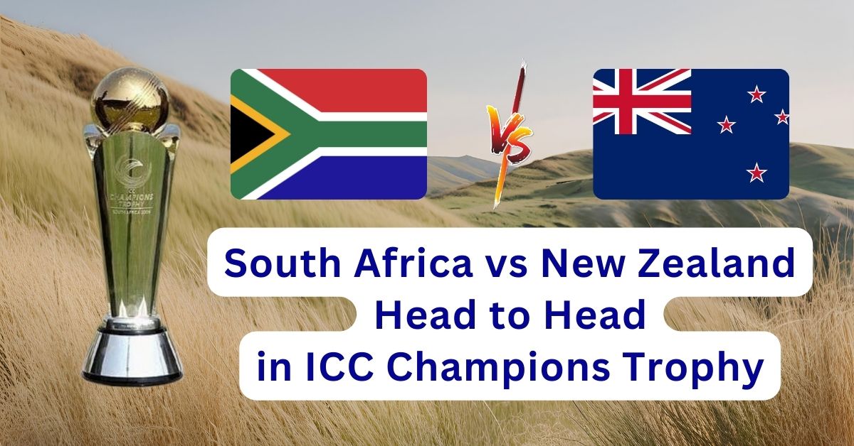 South Africa vs New Zealand Head to Head in ICC Champions Trophy