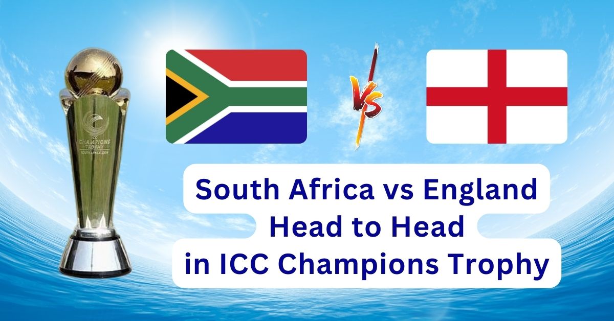 South Africa vs England Head to Head in ICC Champions Trophy