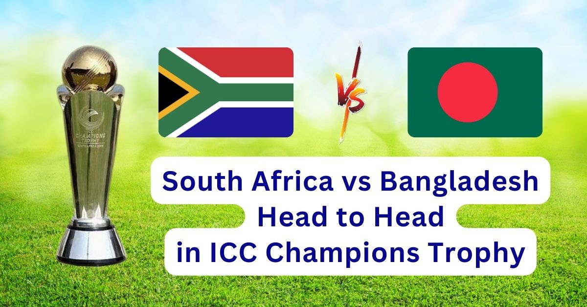 South Africa vs Bangladesh Head to Head in ICC Champions Trophy